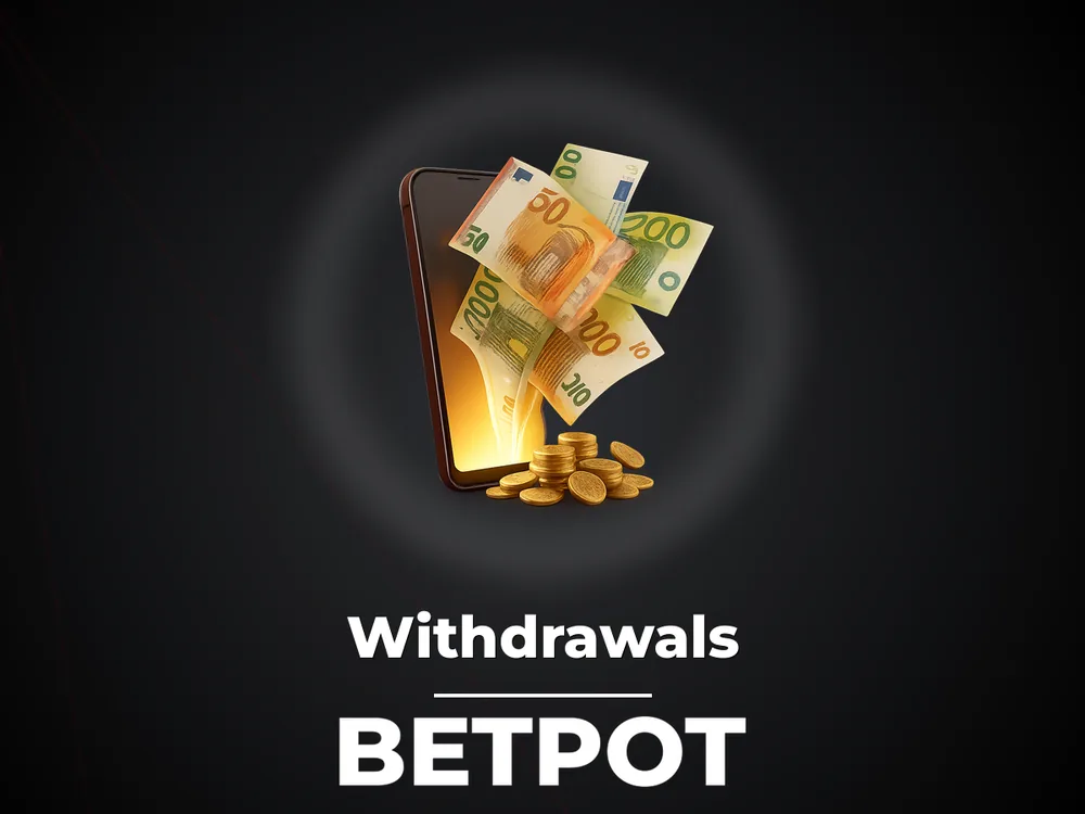 Betpot - Withdrawals