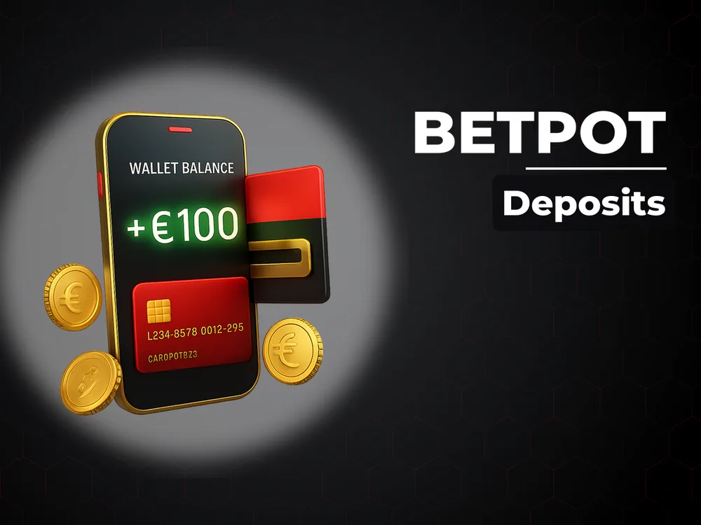 Betpot - Deposits
