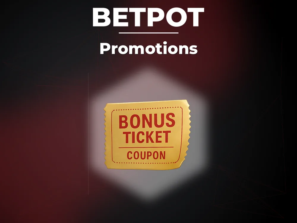 Betpot - Promotions